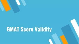 gmat score validity
