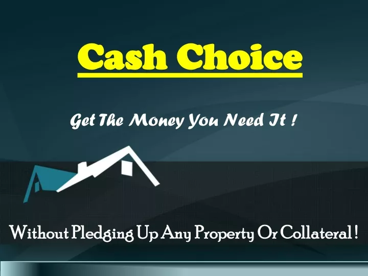 cash choice