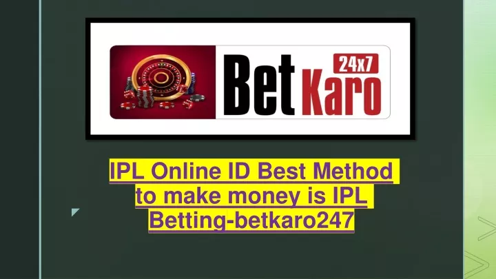 ipl online id best method to make money is ipl betting betkaro247