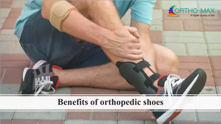 benefits of orthopedic shoes