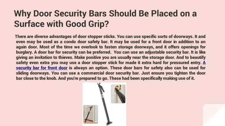 why door security bars should be placed on a surface with good grip