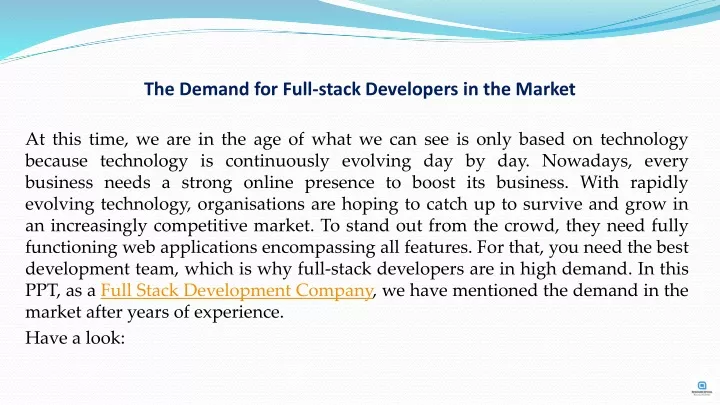 the demand for full stack developers in the market