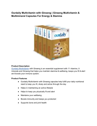 ourdaily multivitamin with ginseng ginseng