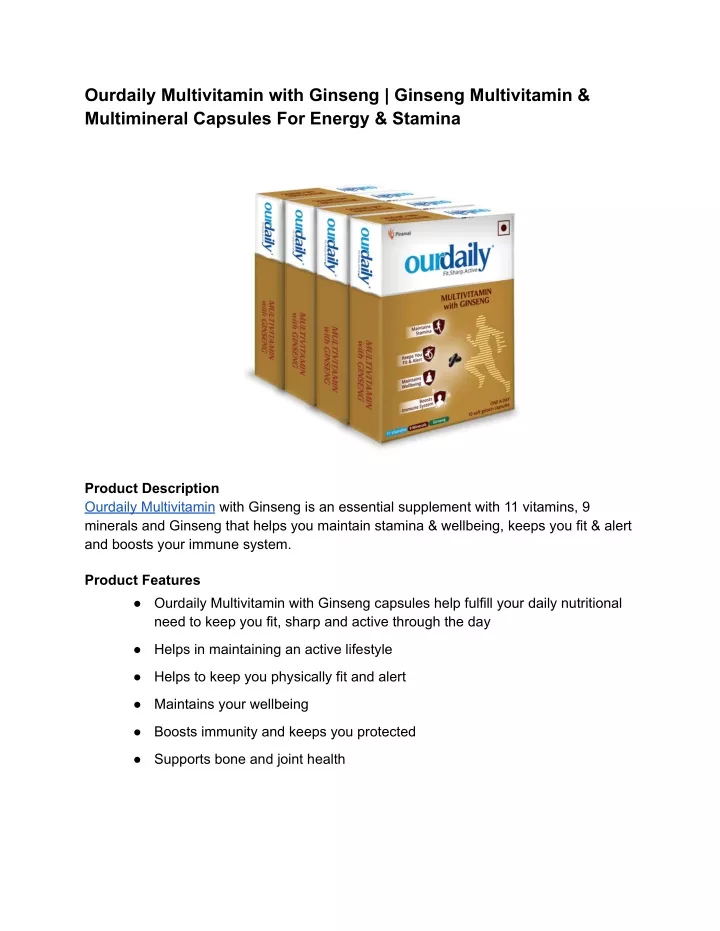 ourdaily multivitamin with ginseng ginseng