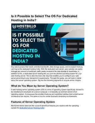 is it possible to select the os for dedicated