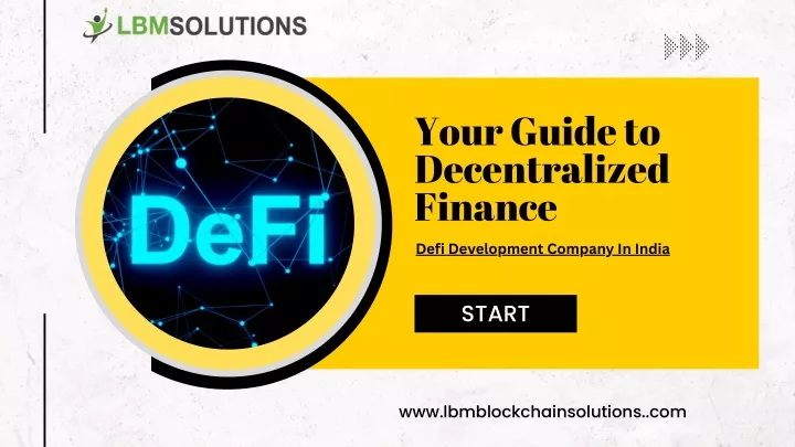 your guide to decentralized finance defi
