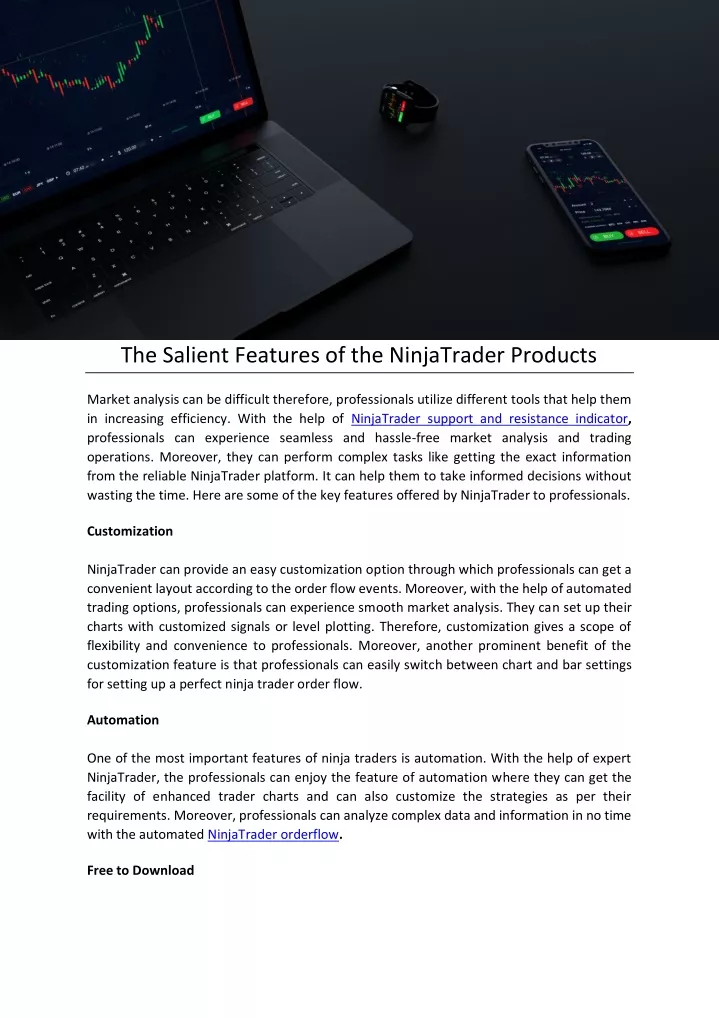 the salient features of the ninjatrader products