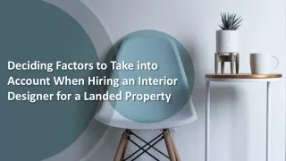 Deciding Factors To Take Into Account When Hiring An Interior Designer For A Lan
