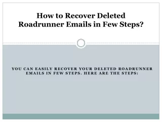 how to recover deleted roadrunner emails in few steps