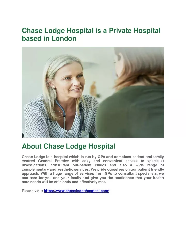 chase lodge hospital is a private hospital based