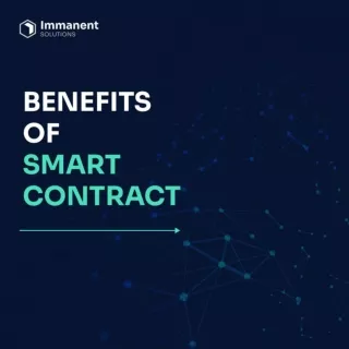 Benefits of Smart Contract