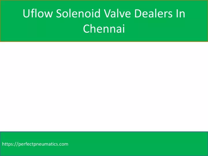 uflow solenoid valve dealers in chennai