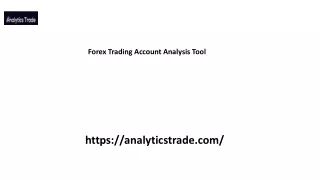 Forex Trading Account Analysis Tool Analyticstrade.com....