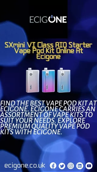 SXmini VI Class AIO Starter Vape Pod Kit Online At Ecigone