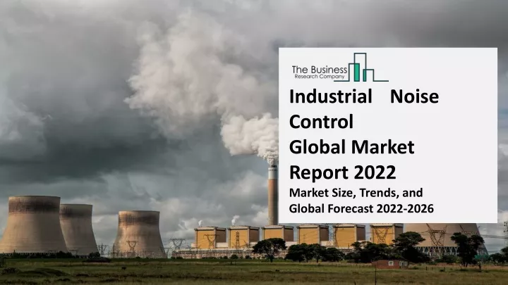 industrial noise control global market report