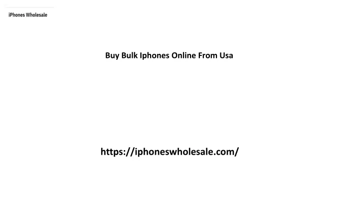 buy bulk iphones online from usa