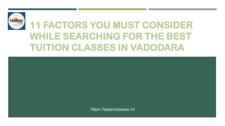 11 factors you must consider while searching for the best tuition classes in vadodara