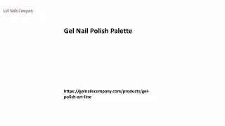 Gel Nail Polish Palette Gelnailscompany.com....