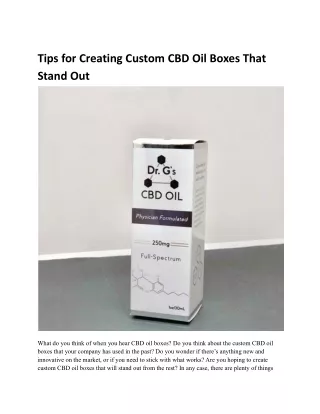 Tips for Creating Custom CBD Oil Boxes That Stand Out.docx