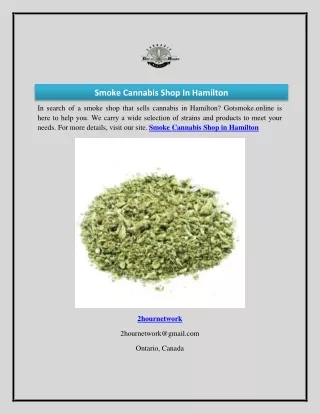 Smoke Cannabis Shop In Hamilton  Gotsmoke.online