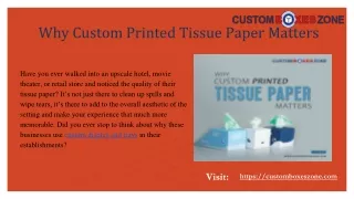 why custom printed tissue paper matters