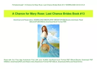 Pdf [download]^^ A Chance for Mary Rose Last Chance Brides Book #13 ^DOWNLOAD E.B.O.O.K.#
