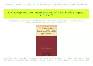[Download] [epub]^^ A History of The Inquisition of The Middle Ages; volume I Online Book