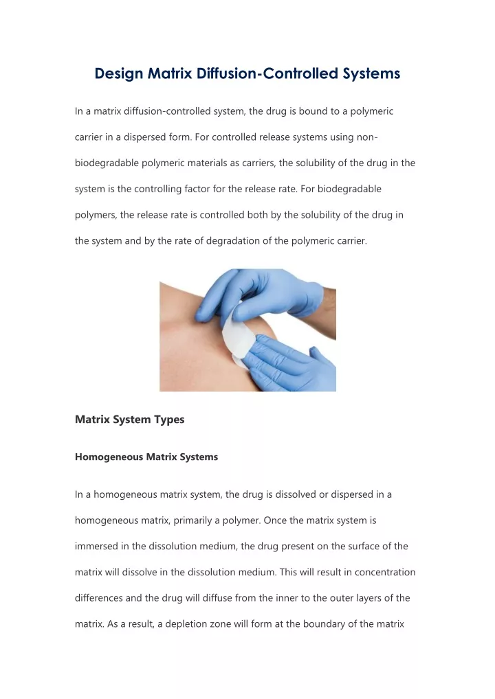 design matrix diffusion controlled systems