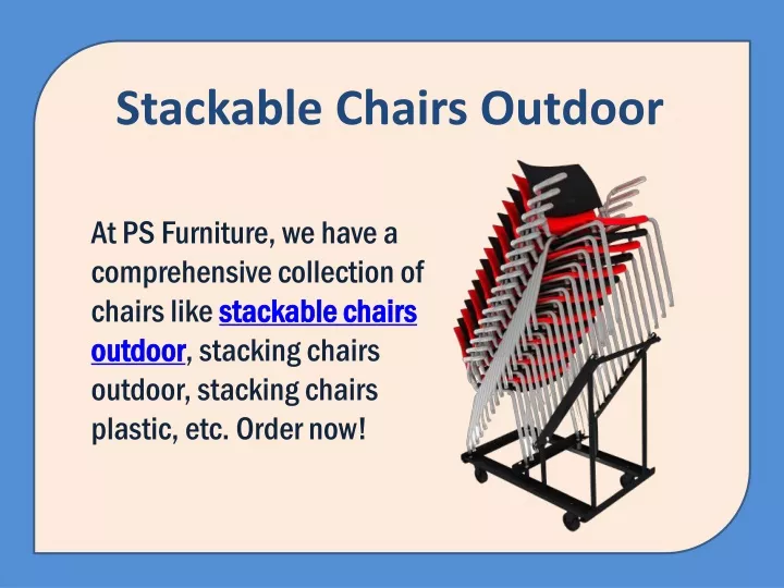 stackable chairs outdoor