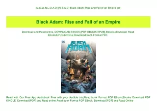[D.O.W.N.L.O.A.D] [R.E.A.D] Black Adam Rise and Fall of an Empire pdf