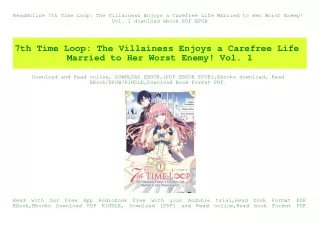 ReadOnline 7th Time Loop The Villainess Enjoys a Carefree Life Married to Her Worst Enemy! Vol. 1 download ebook PDF EPU
