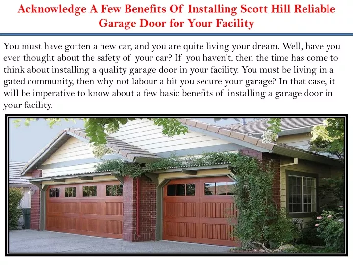 acknowledge a few benefits of installing scott