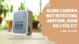 blink camera not detecting motion how do i fix it