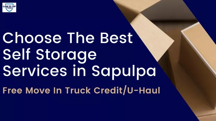 choose the best self storage services in sapulpa