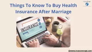 Things To Know To Buy Health Insurance After Marriage