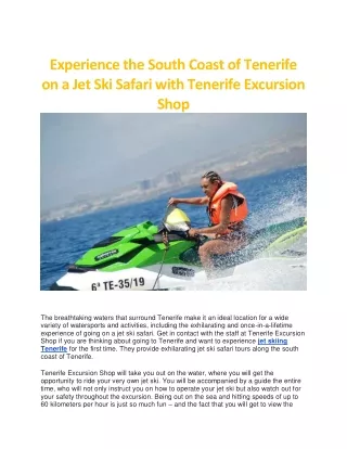 Experience the South Coast of Tenerife on a Jet Ski Safari with Tenerife Excursion Shop