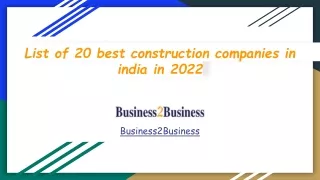List of 20 best construction companies in india in 2022