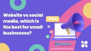 Website vs social media, which is the best for small businesses