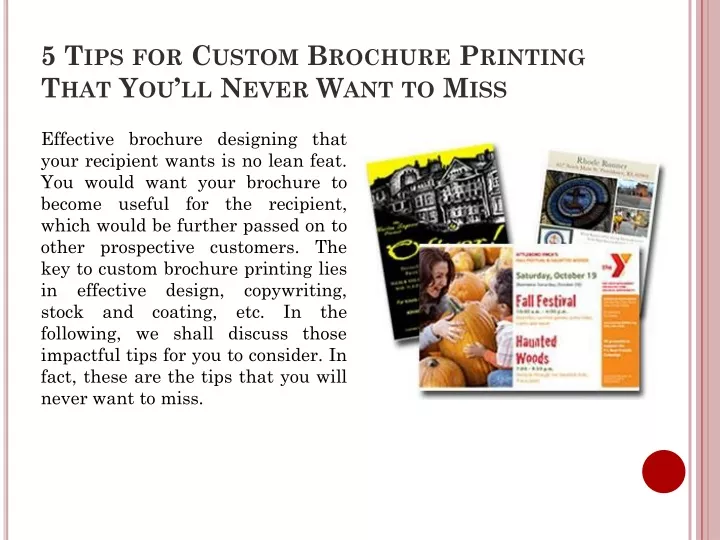 5 tips for custom brochure printing that you ll never want to miss