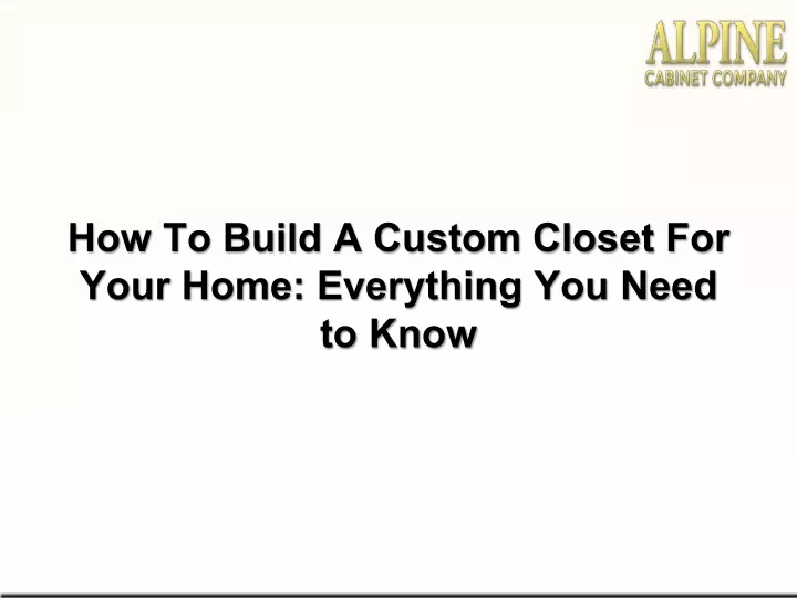 how to build a custom closet for your home
