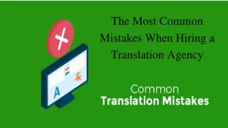 the most common mistakes when hiring a translation agency