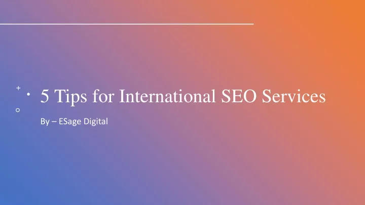 5 tips for international seo services