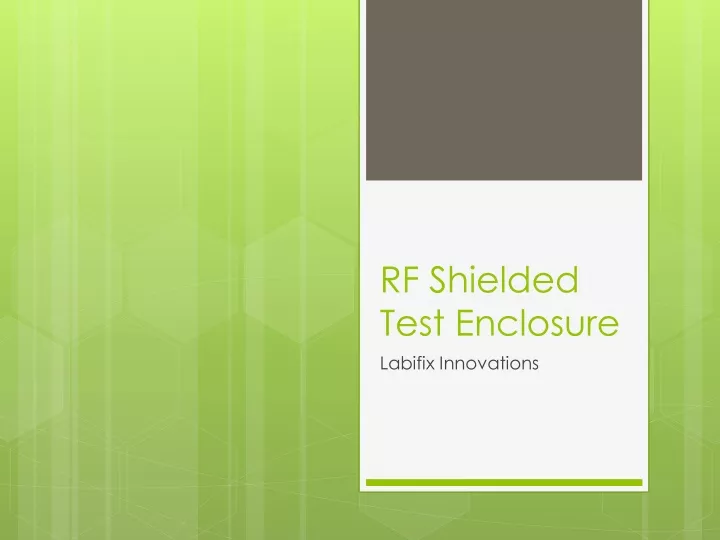 rf shielded test enclosure