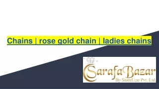 Chains _ rose gold chain _ ladies chains