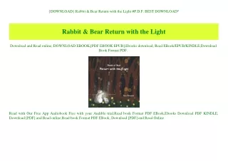 {DOWNLOAD} Rabbit & Bear Return with the Light #P.D.F. BEST DOWNLOAD^