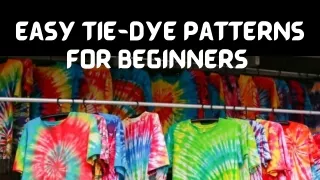 easy tie dye patterns for beginners