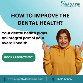 Top Dental Clinic in RR nagar| Pragathi Dental Care