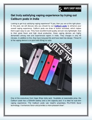 get truly satisfying vaping experience by trying