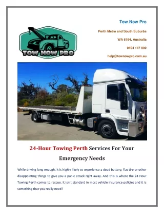 24-Hour Towing Perth Services For Your Emergency Needs