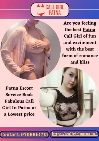 Call Girl in Patna top Class Patna Call Girl Available at a Lowest Price